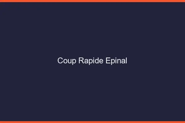 Coup rapide Épinal