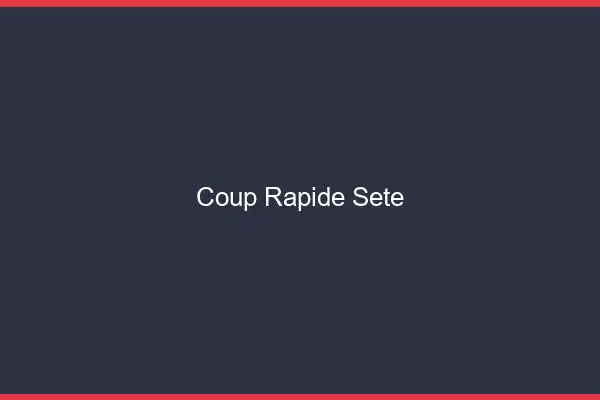 Coup rapide Sète