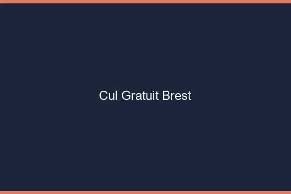 Cul gratuit Brest