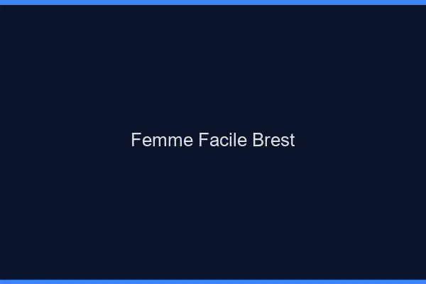 Femme facile Brest
