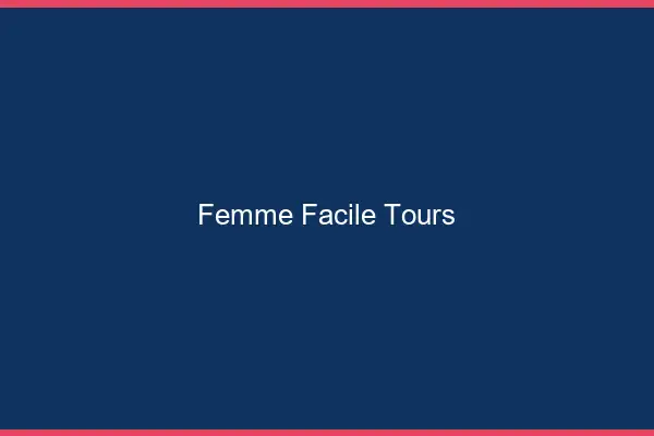 Femme facile Tours