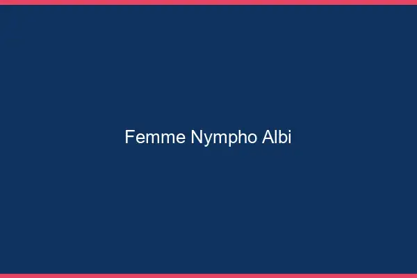 Femme nympho Albi