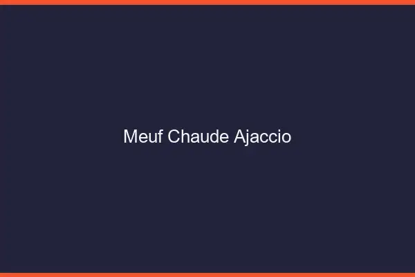 Meuf chaude Ajaccio