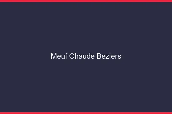 Meuf chaude Béziers