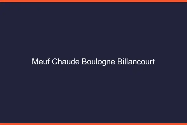 Meuf chaude Boulogne-Billancourt