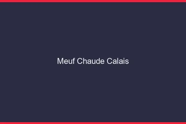 Meuf chaude Calais