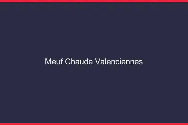 Meuf chaude Valenciennes