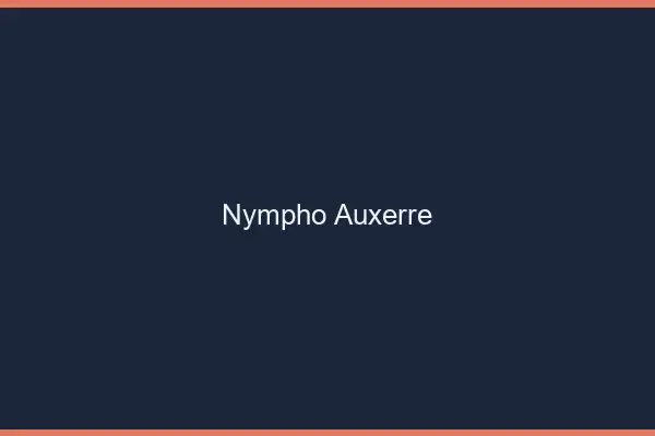 Nympho Auxerre