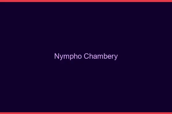 Nympho Chambéry
