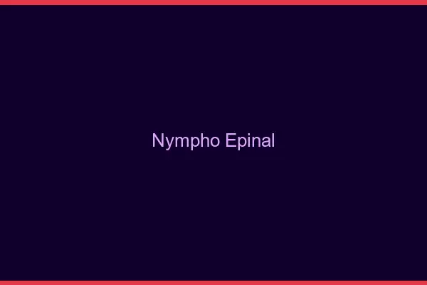 Nympho Épinal
