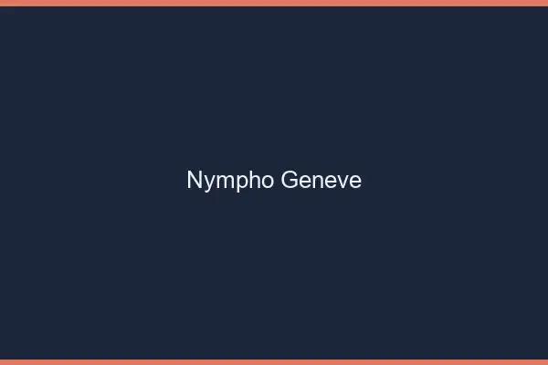 Nympho Genève