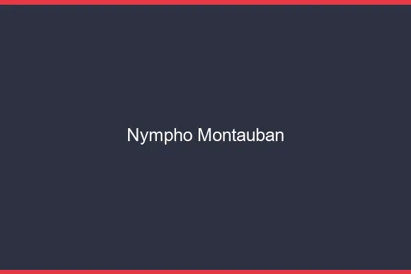 Nympho Montauban