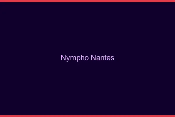 Nympho Nantes