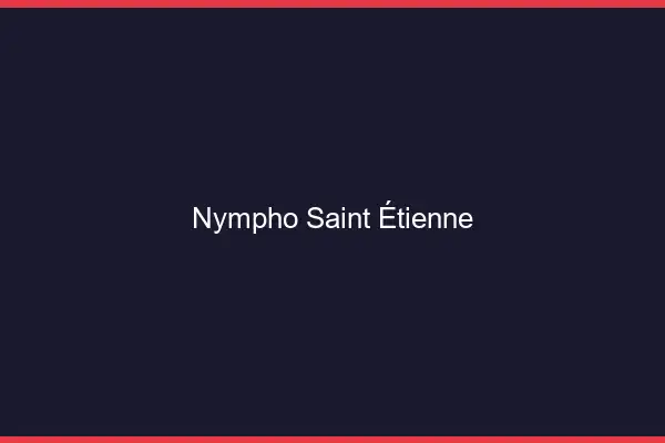 Nympho Saint-Étienne