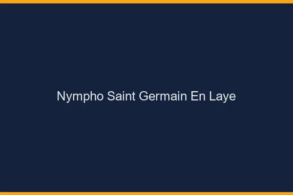 Nympho Saint-Germain-en-Laye