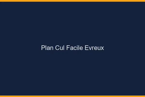 Plan cul facile Évreux