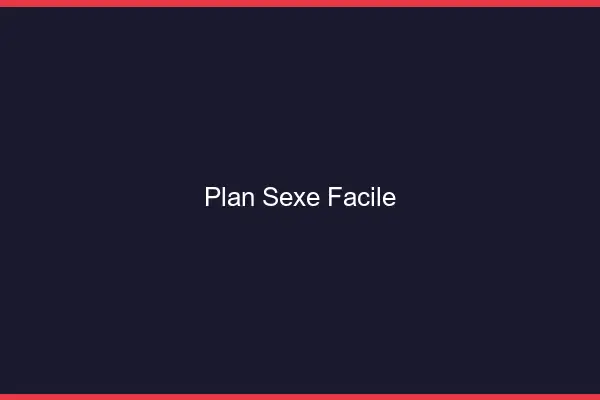 Plan sexe facile
