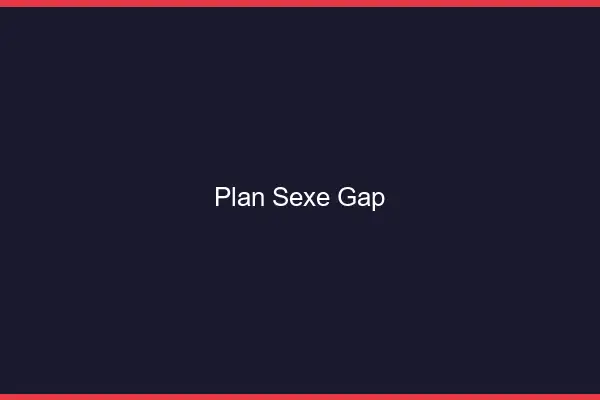 Plan sexe Gap