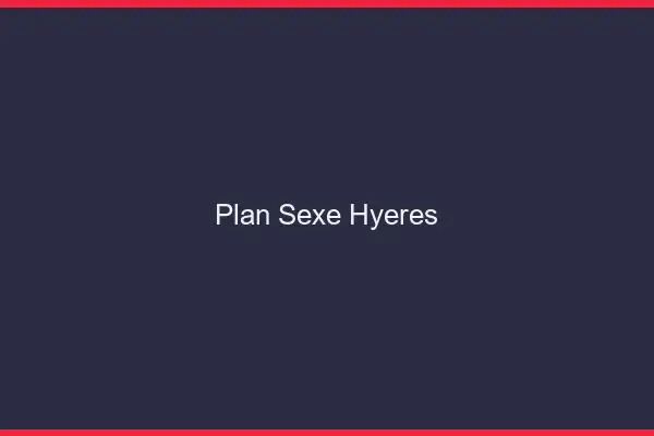 Plan sexe Hyères