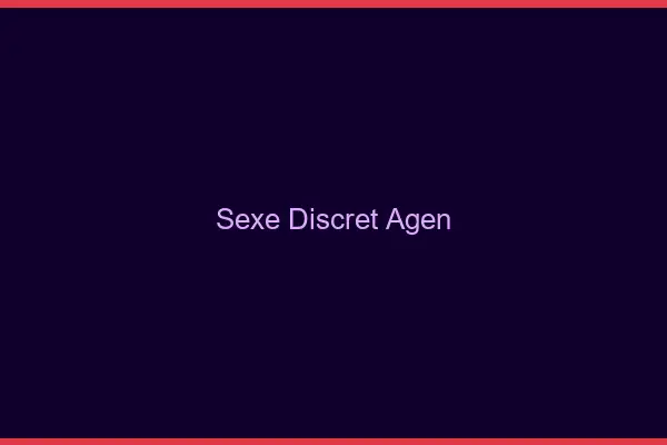 Sexe discret Agen