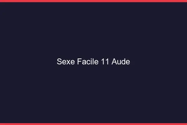 Sexe facile 11 aude