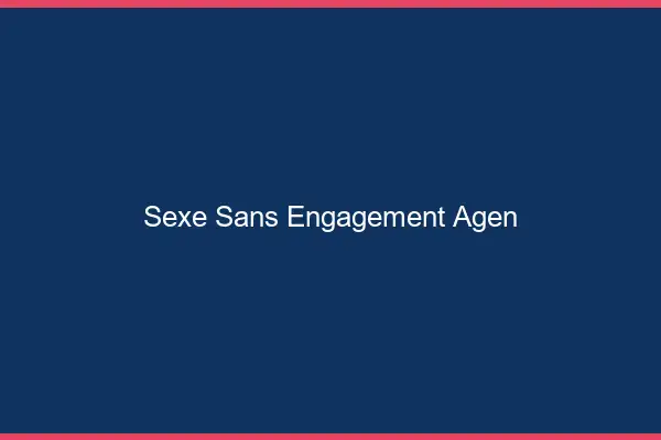 Sexe sans engagement Agen
