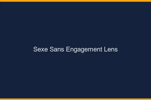 Sexe sans engagement Lens