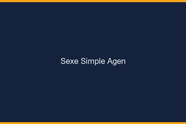 Sexe simple Agen