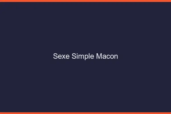 Sexe simple Mâcon